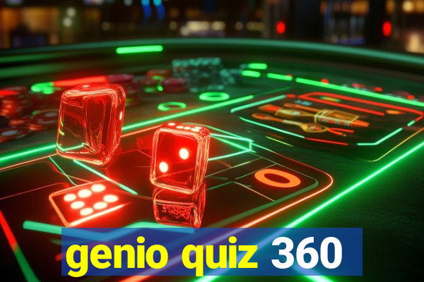 genio quiz 360